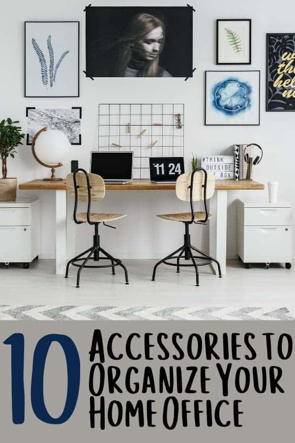 10 Accessories to Organize Your Home Office