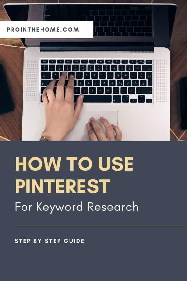 Guide to Using Pinterest  forKeyword Research